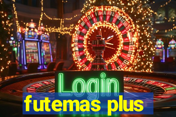 futemas plus